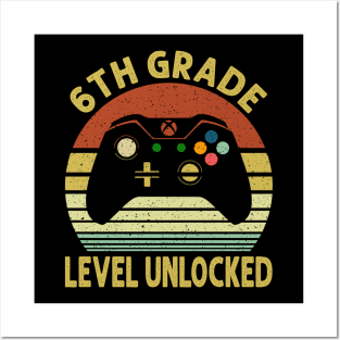 6th Grade Level Unlocked First Day of School Video Gamer Posters and Art